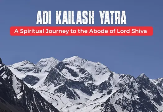 Adi Kailash Yatra 2024 | Adi Kailash and Om Parvat Yatra